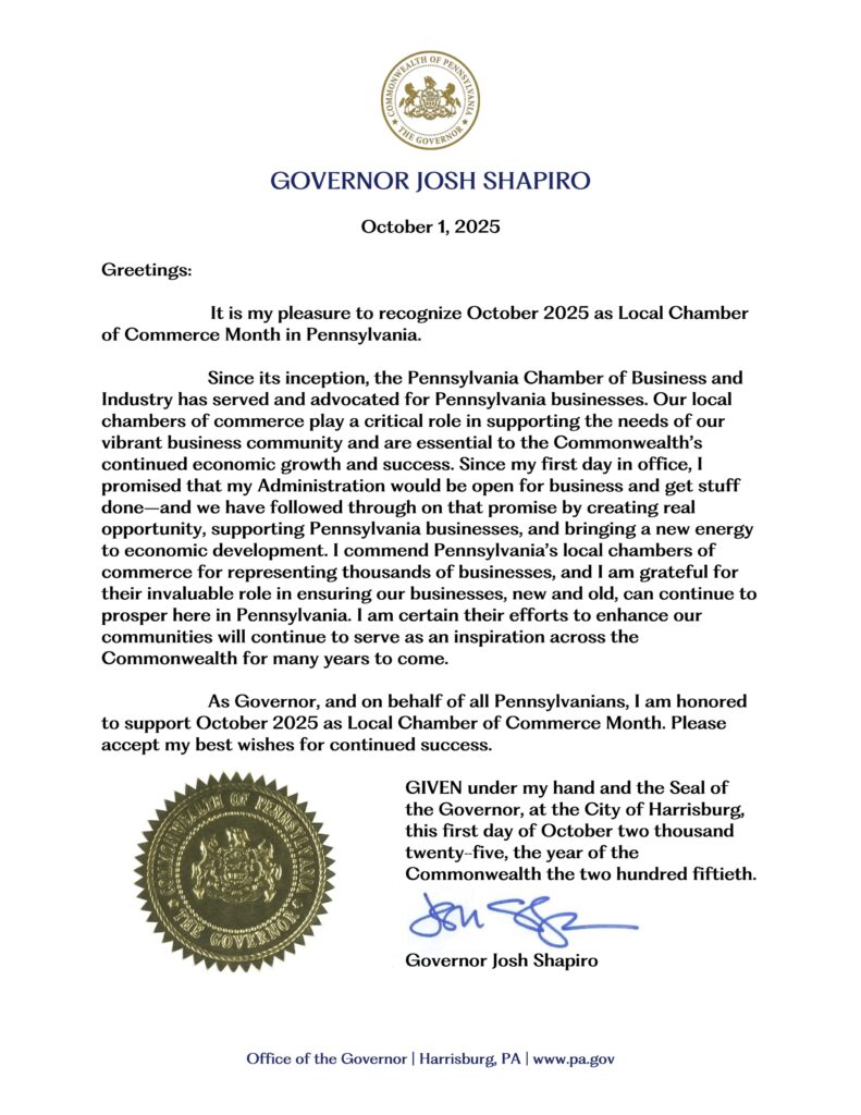 Pennsylvania Governor Josh Shapiro designates November as Local Chamber of Commerce Month with signed proclamation.”
