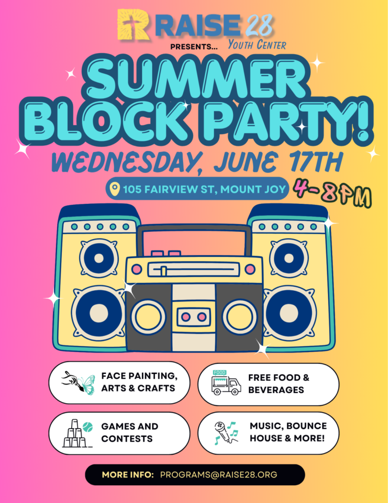 RAISE28 Summer Block Party
